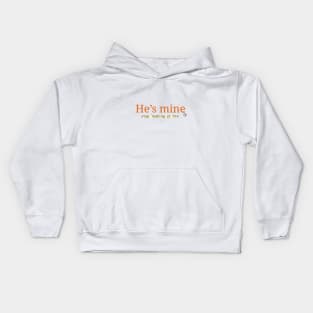 He Is Mine Kids Hoodie